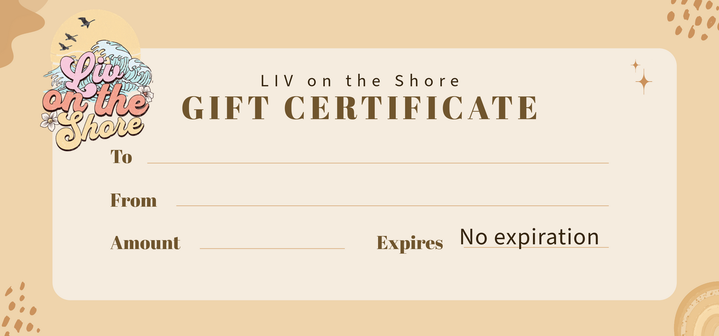 LIV on the Shore Gift Card---Perfect for EveryBODY