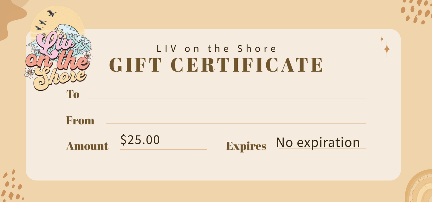 LIV on the Shore Gift Card---Perfect for EveryBODY