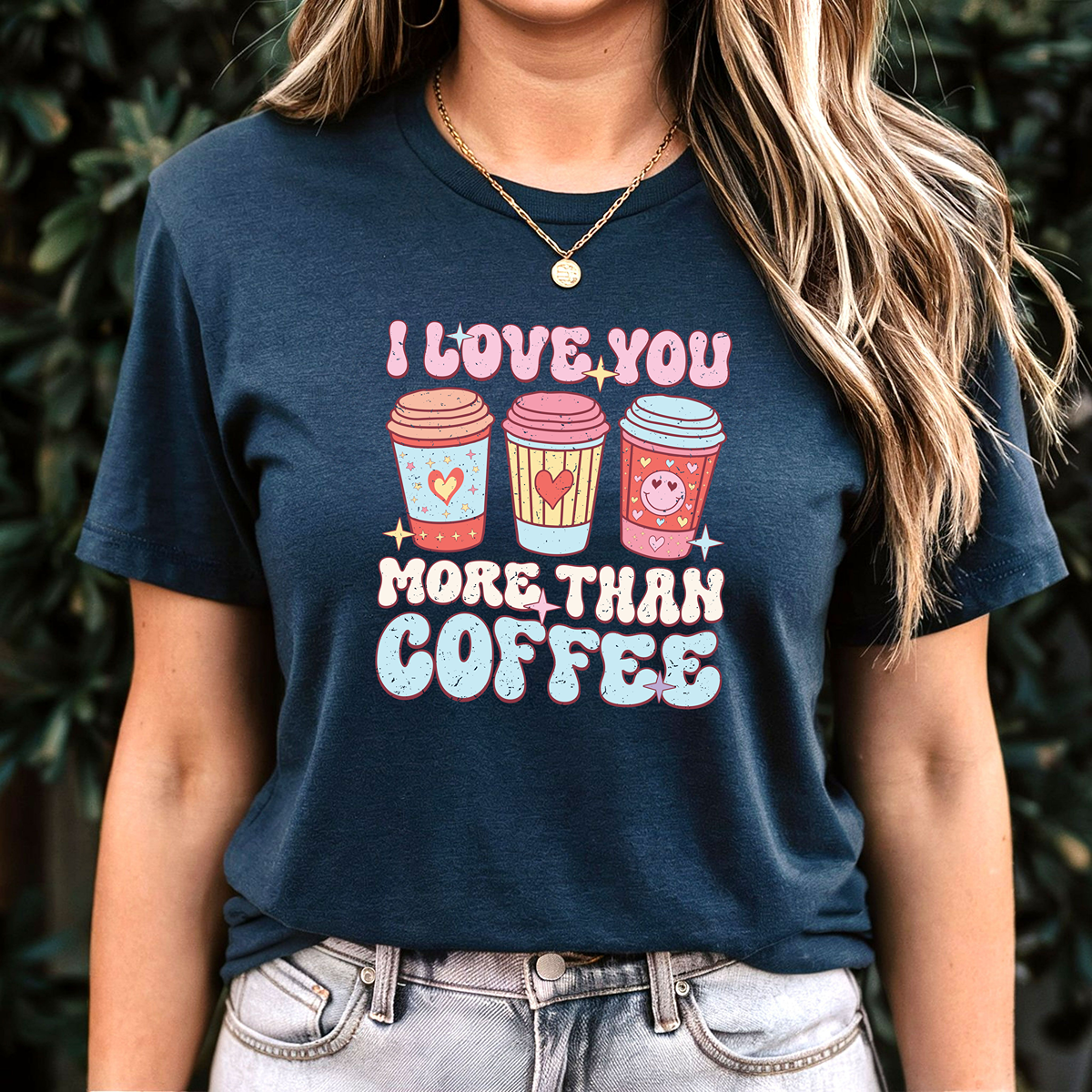 I Love You More Than Coffee Unisex t-shirt